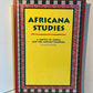 Africana Studies - A Survey of Africa and the African Diaspora