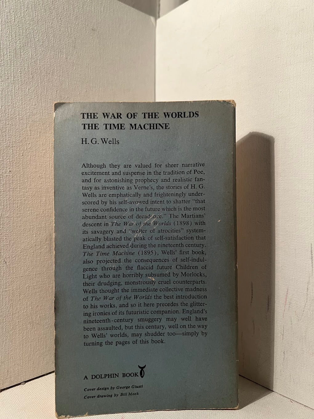 The War of the Worlds and The Time Machine by H.G. Wells