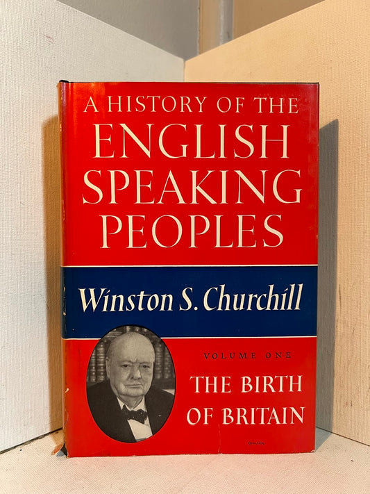 A History of the English Speaking Peoples by Winston Churchill