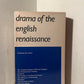 Drama of the English Renaissance edited by M.L. Wine