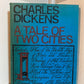 A Tale of Two Cities by Charles Dickens