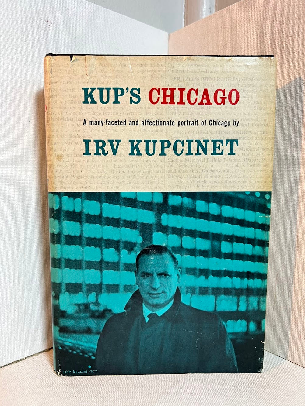 Kup's Chicago by Irv Kupcinet