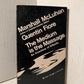 The Medium is the Message by Marshall McLuhan