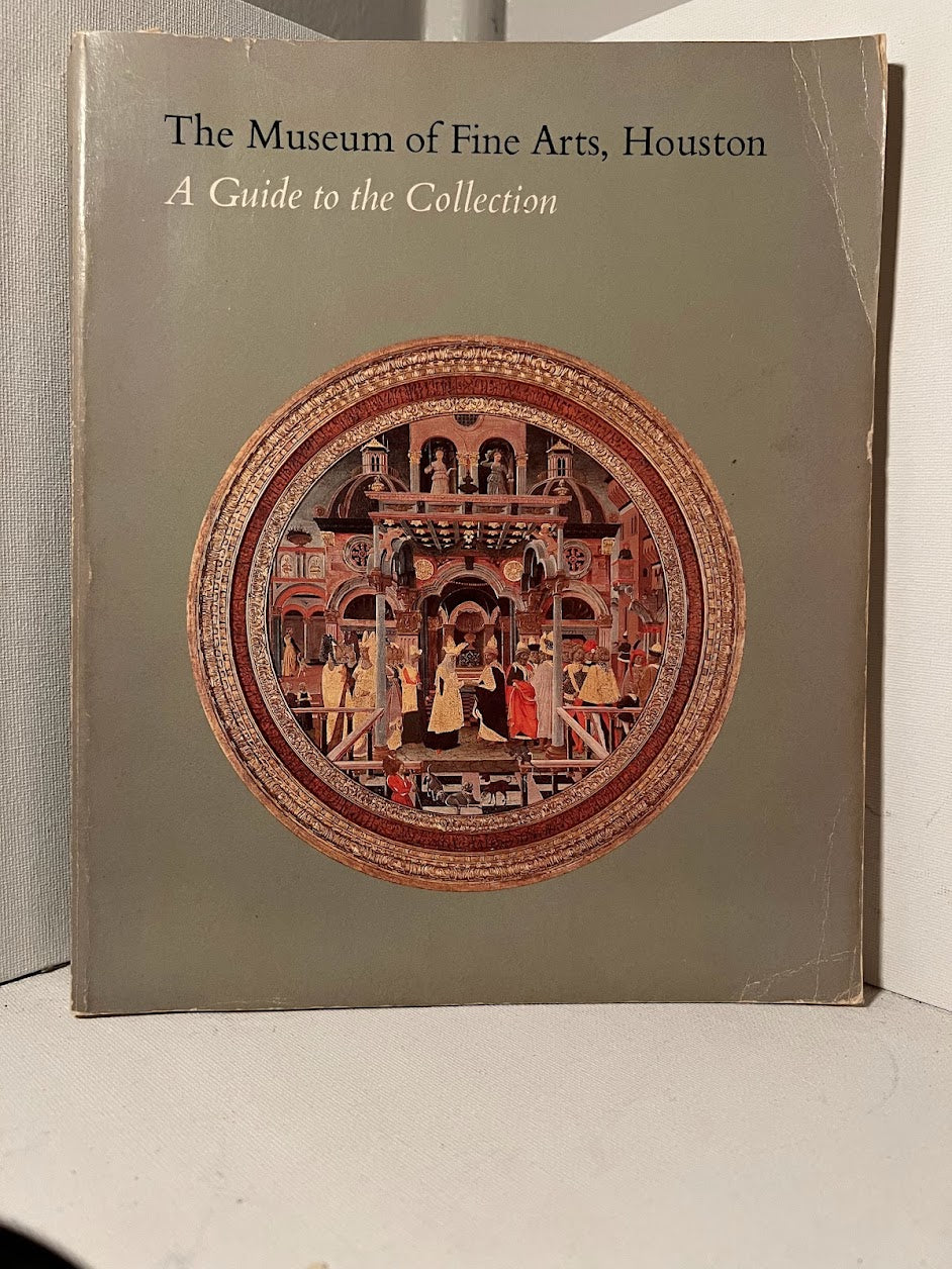 A Guide to the Collection The Museum of Fine Arts, Houston