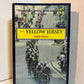The Yellow Jersey by Ralph Hurne