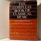 The Complete Book of Classical Music edited by David Ewen