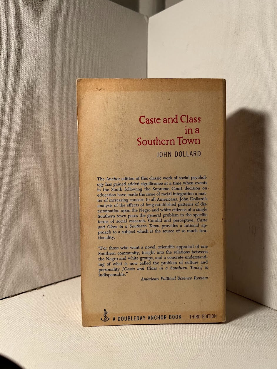 Caste and Class in A Southern Town by John Dollard