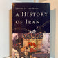 A History of Iran by Michael Axworthy