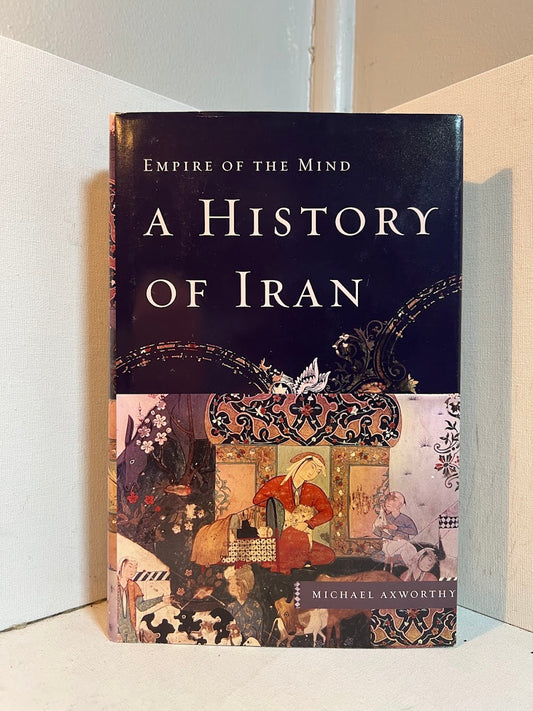 A History of Iran by Michael Axworthy