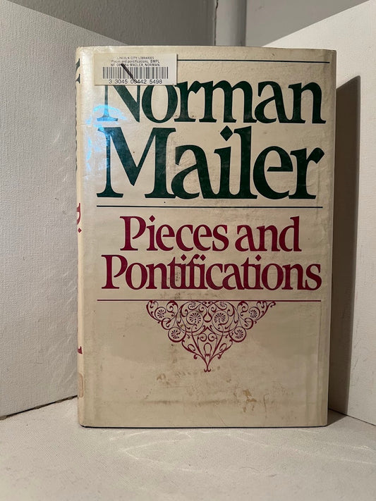 Pieces and Pontifications by Norman Mailer