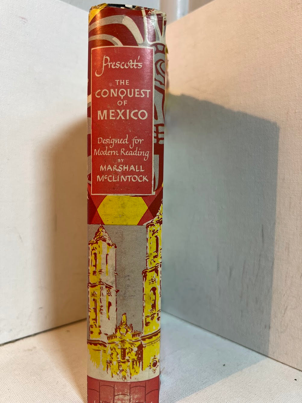 Prescott's The Conquest of Mexico