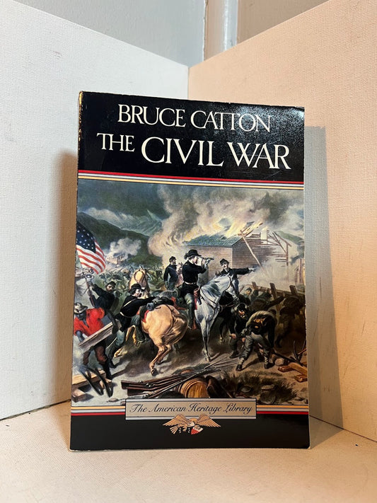 The Civil War by Bruce Catton