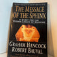 The Message of the Sphinx by Graham Hancock and Robert Bauval