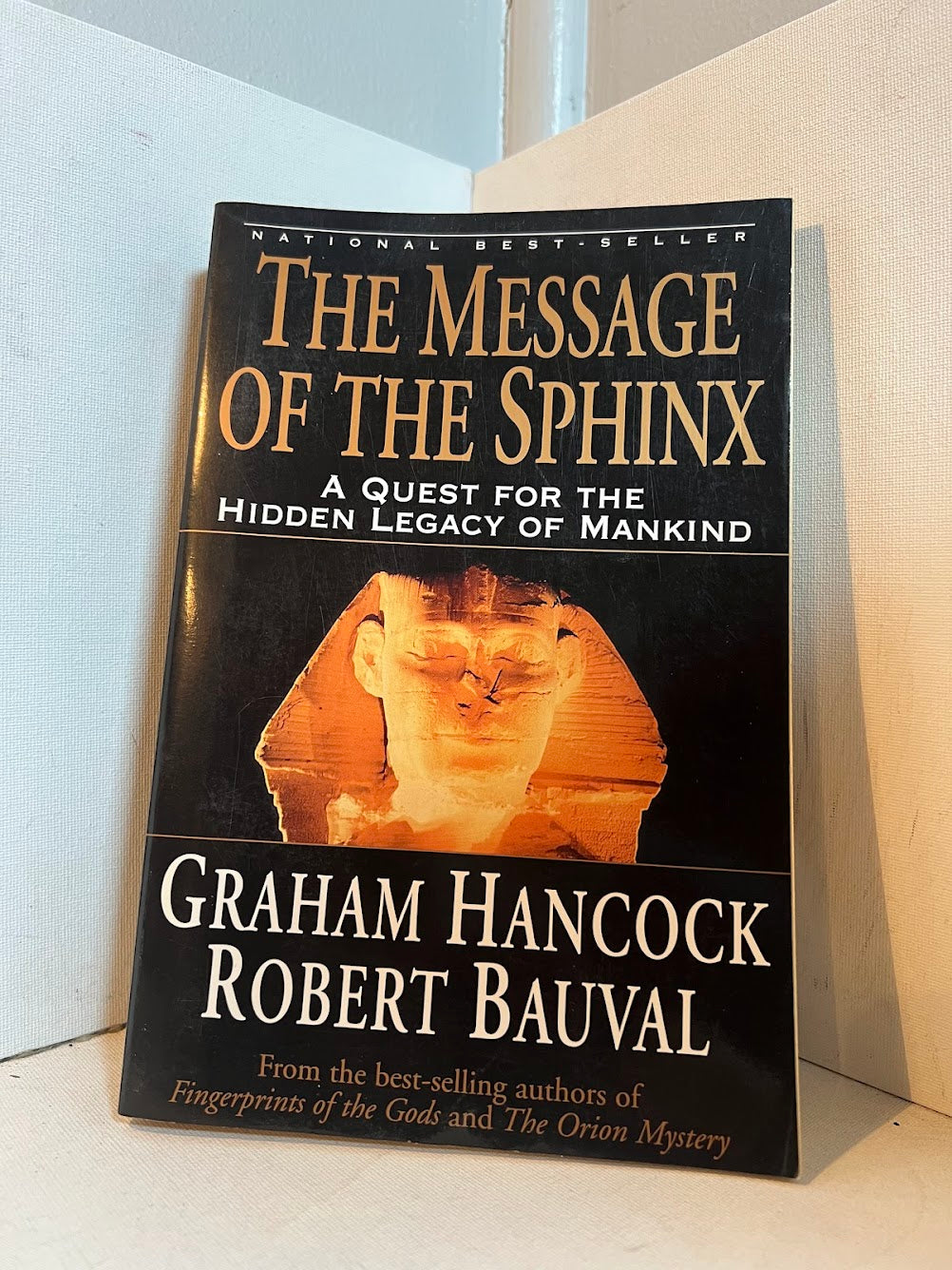 The Message of the Sphinx by Graham Hancock and Robert Bauval