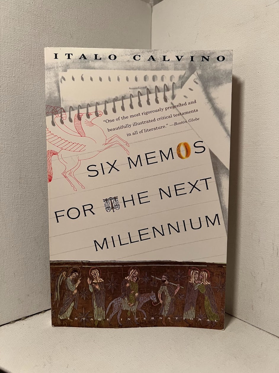 Six Memos for the Next Millennium by Italo Calvino