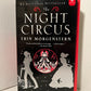 The Night Circus by Erin Morgenstern