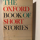 The Oxford Book of Short Stories chosen by V.S. Pritchett