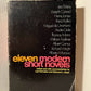 Eleven Modern Short Novels