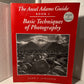 The Ansel Adams Guide: Basic Techniques of Photography