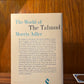 The World of the Talmud by Morris Adler