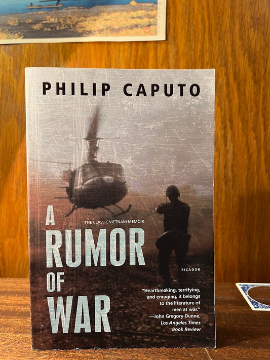 A Rumor of War by Philip Caputo