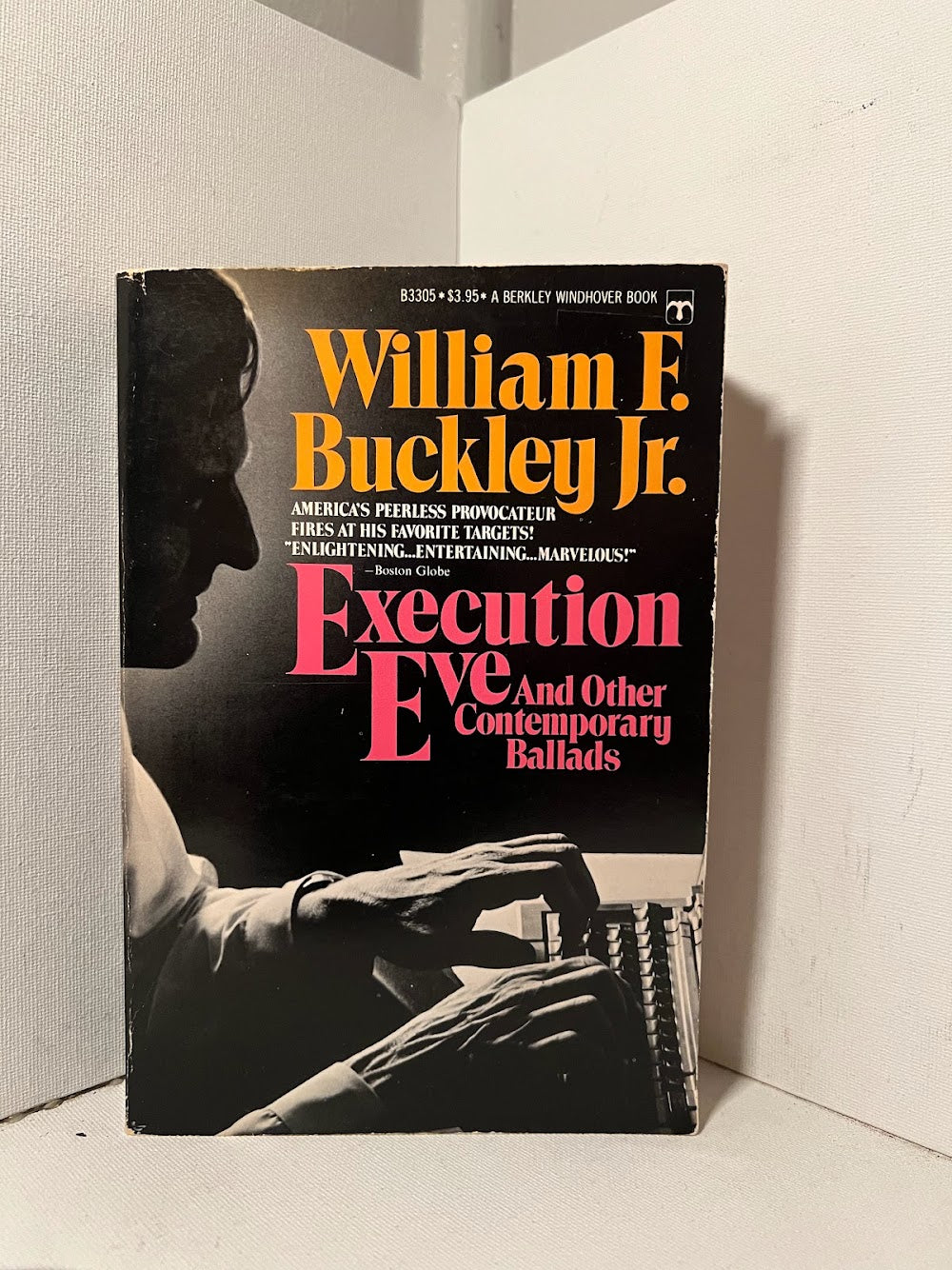 Execution Eve and Other Contemporary Ballads by William F. Buckley