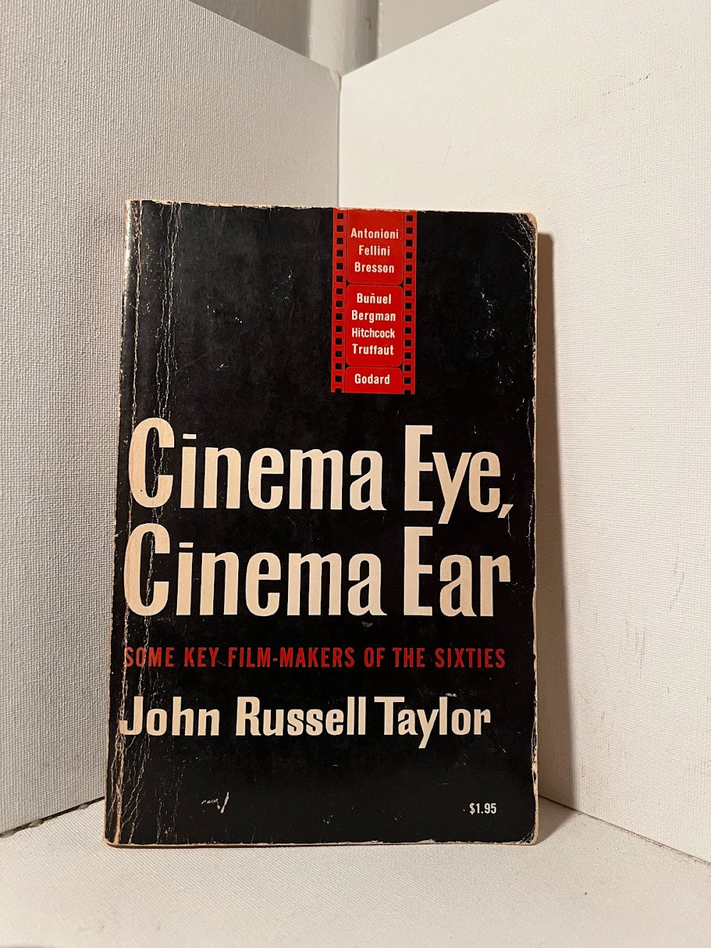 Cinema Eye, Cinema Ear by John Russell Taylor