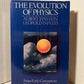The Evolution of Physics by Albert Einstein and Leopold Infeld
