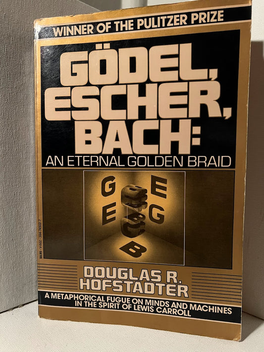 Godel, Escher, Bach by Douglas Hofstadter