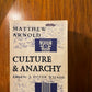 Culture & Anarchy by Matthew Arnold