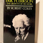 Erik H. Erikson The Growth of His Work by Robert Coles