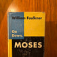 Go Down, Moses by William Faulkner