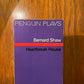 Heartbreak House by Bernard Shaw