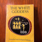 The White Goddess by Robert Graves