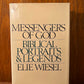 Messengers of God by Elie Wiesel