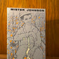 Mister Johnson and The Horse's Mouth by Joyce Cary