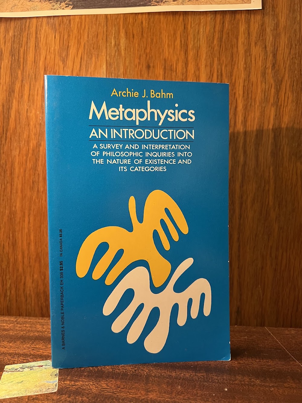 Metaphysics - An Introduction by Archie J. Bahm