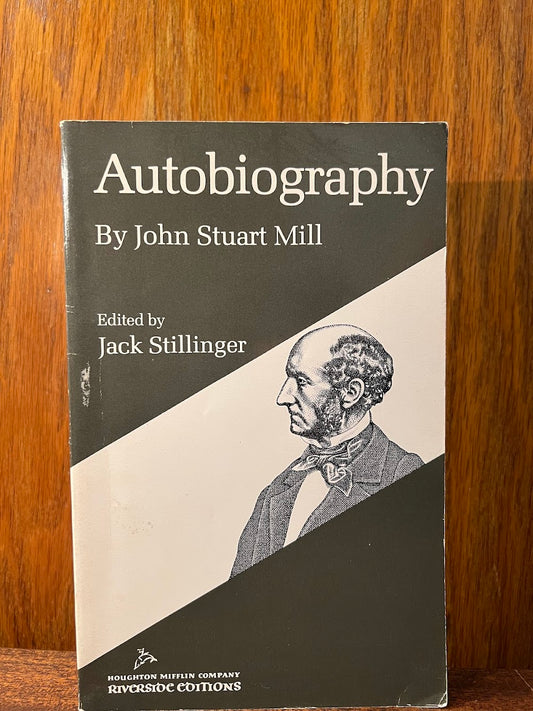 Autobiography by John Stuart Mill