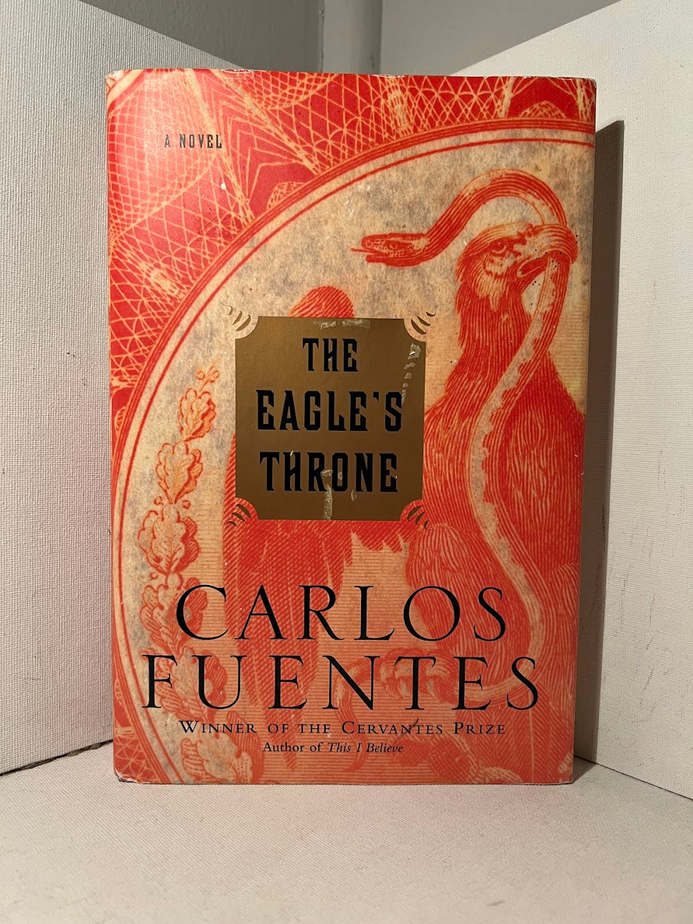 The Eagle's Throne by Carlos Fuentes