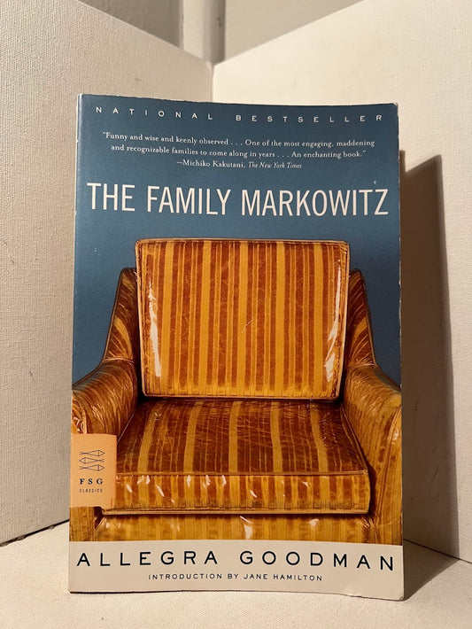 The Family Markowitz by Allegra Goodman