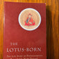 The Lotus Born - The Life Story of Padmasambhava