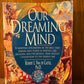 Our Dreaming Mind by Robert L. Van De Castle
