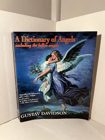 A Dictionary of Angels by Gustav Davidson