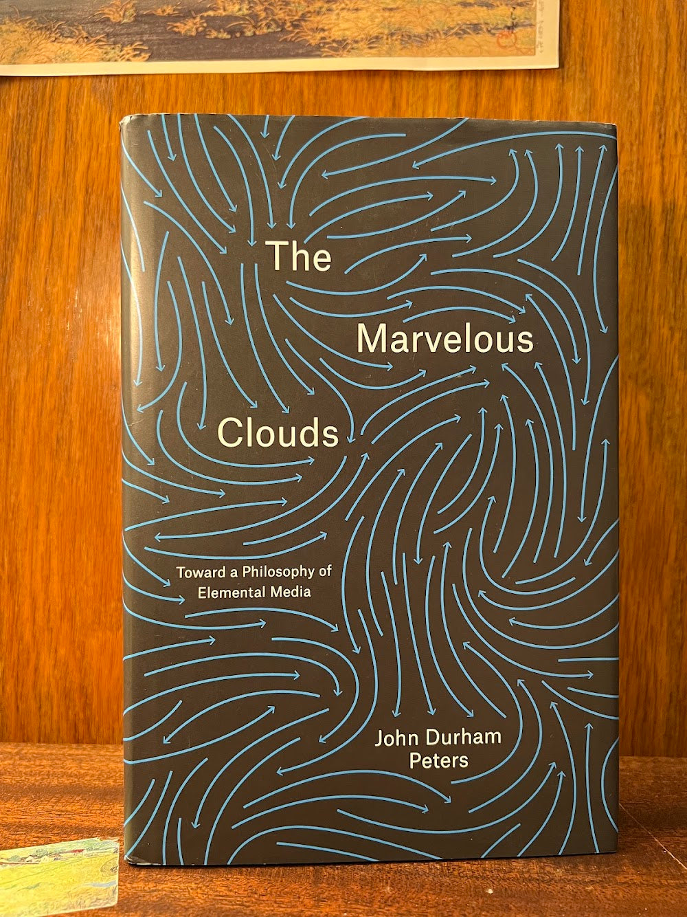 Courting the Abyss and The Marvelous Clouds by John Durham Peters