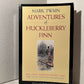 Adventures of Huckleberry Finn by Mark Twain