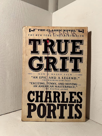 True Grit by Charles Portis