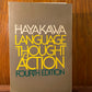 Language in Thought & Action by S.I. Hayakawa
