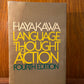 Language in Thought & Action by S.I. Hayakawa