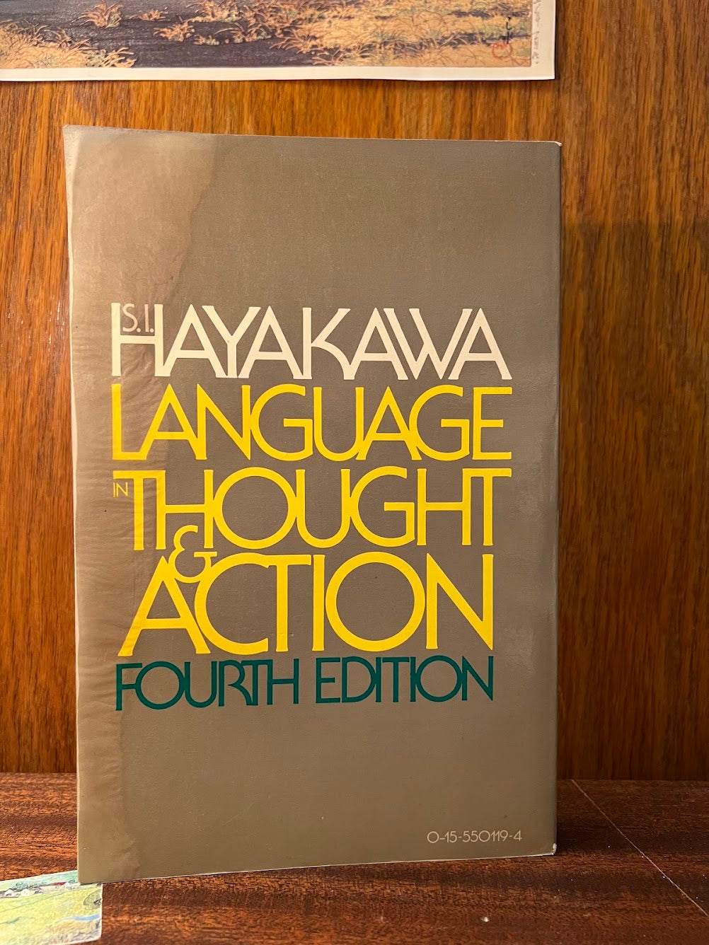 Language in Thought & Action by S.I. Hayakawa