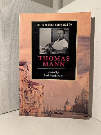 The Cambridge Companion to Thomas Mann